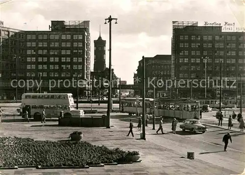 AK / Ansichtskarte Strassenbahn Berlin Alexanderplatz Berolinahaus Kat. Strassenbahn