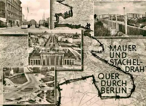AK / Ansichtskarte Brandenburgertor Mauer Stacheldraht Berlin Checkpoint Charlie Sebastianstrasse  Kat. Gebude und Architektur