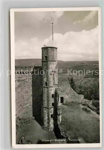 AK / Ansichtskarte Dilsberg Neckar Turmruine