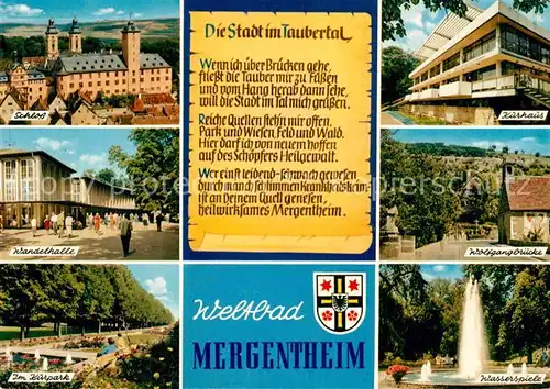 AK / Ansichtskarte Bad Mergentheim Kurhaus Wolfgangsbruecke Wasserspiele Kurpark Wandelhalle  Schloss Kat. Bad Mergentheim