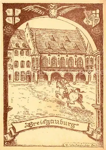 AK / Ansichtskarte Freiburg Breisgau Breisgauburg Kat. Freiburg im Breisgau