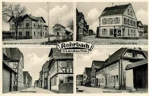 AK / Ansichtskarte Rohrbach Pfalz Bahnhofgebaeude Steinweiler Gemischtwaren Bitzer Stenzhornstrasse Kat. Rohrbach