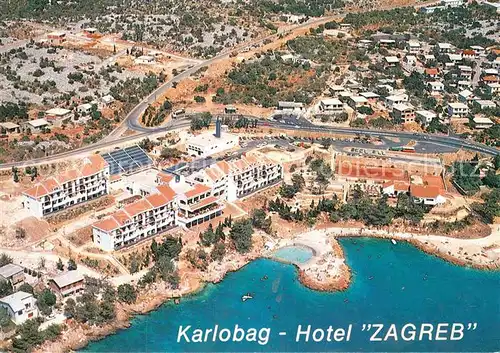 AK / Ansichtskarte Karlobag Fliegeraufnahme Hotel Zagreb