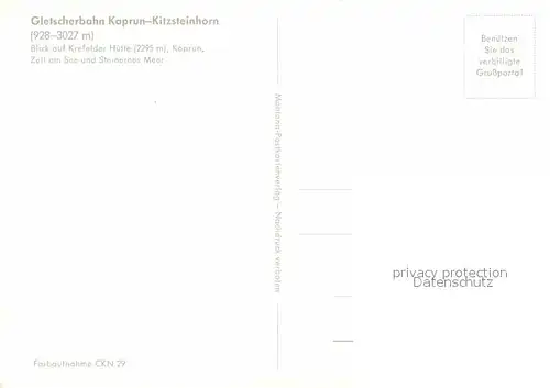 AK / Ansichtskarte Seilbahn Kaprun Kitzsteinhorn Krefelder Huette Zell am See  Kat. Bahnen