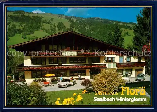 AK / Ansichtskarte Saalbach Hinterglemm Gaestehaus Flora Kat. Saalbach Hinterglemm