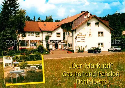 AK / Ansichtskarte Fichtelberg Bayreuth Gasthof Pension Der Markhof Kat. Fichtelberg