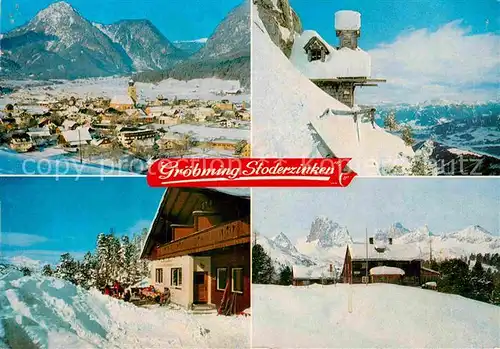 AK / Ansichtskarte Groebming Steiermark Stoderzinken Steinerhaus Bruennerhuette Dachstein Kat. Groebming
