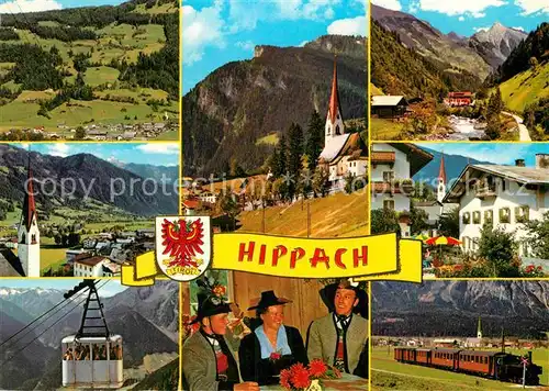 AK / Ansichtskarte Hippach Panorama Zillertal Alpen Kirche Bergbahn Eisenbahn Trachten Kat. Hippach