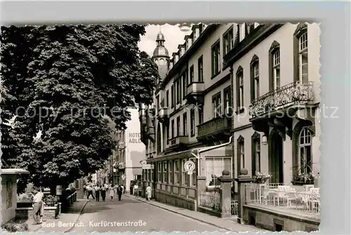 AK / Ansichtskarte Bertrich Bad Kurfuerstenstrasse Hotel Adler Kat. Bad Bertrich