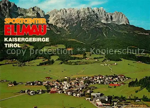 AK / Ansichtskarte Ellmau Tirol Fliegeraufnahme mit Kaisergebirge Kat. Ellmau
