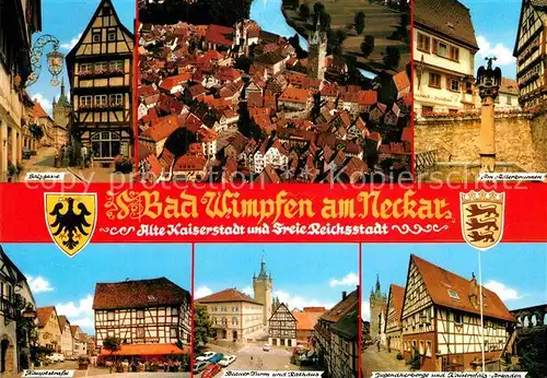 AK / Ansichtskarte Bad Wimpfen Salzgasse Adlerbrunnen Blauer Turm Jugendherberge Kaiserpfalz Arkaden Altstadt Fliegeraufnahme Kat. Bad Wimpfen