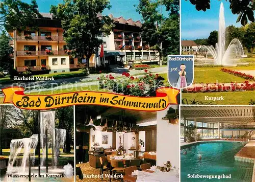 AK / Ansichtskarte Bad Duerrheim Kurhotel Waldeck Kurpark Fontaene Wasserspiele Solebewegungsbad Kat. Bad Duerrheim