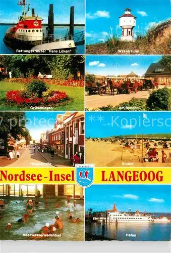 AK / Ansichtskarte Langeoog Nordseebad Rettungskreuzer Wasserturm Gruenanlagen Bahnhof Strand Hauptstrasse Meerwasserwellenbad Hafen Faehre Kat. Langeoog