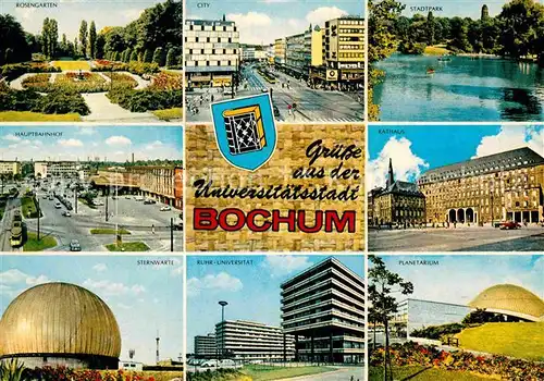 AK / Ansichtskarte Bochum Rosengarten Bahnhof Sternwarte City Ruhr Universitaet Stadtpark Rathaus Planetarium Kat. Bochum