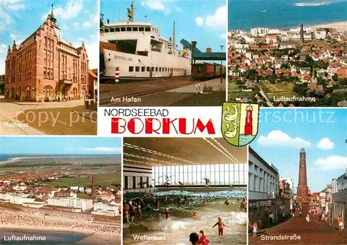 AK / Ansichtskarte Borkum Nordseebad Rathaus Am Hafen Fliegeraufnahme Wellenbad Strandstrasse Kat. Borkum