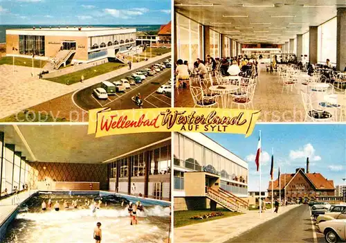AK / Ansichtskarte Westerland Sylt Wellenbad Kat. Westerland