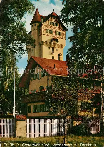 AK / Ansichtskarte Grafenwoehr Wasserturm mit Forsthaus Kat. Grafenwoehr