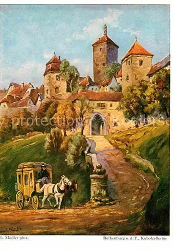 AK / Ansichtskarte Rothenburg Tauber Kobolzellertor L. Moessler pinx Kat. Rothenburg ob der Tauber