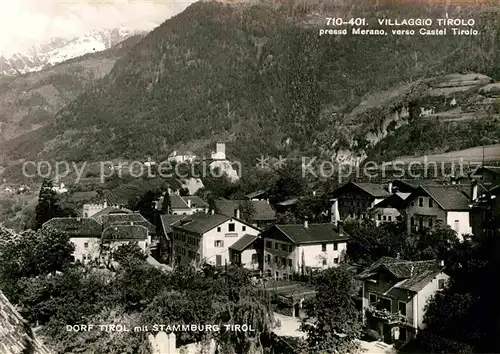 AK / Ansichtskarte Dorf Tirol mit Stammburg Tirol Kat. Tirolo