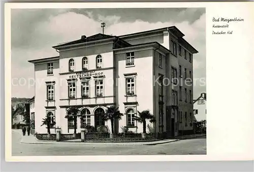 AK / Ansichtskarte Mergentheim Bad Kuranstalt Deutscher Hof Kat. Bad Mergentheim