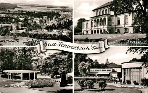 AK / Ansichtskarte Bad Schwalbach Teilansicht Kursaal Weinbrunnen Stahlbrunnen Kurpark Kat. Bad Schwalbach