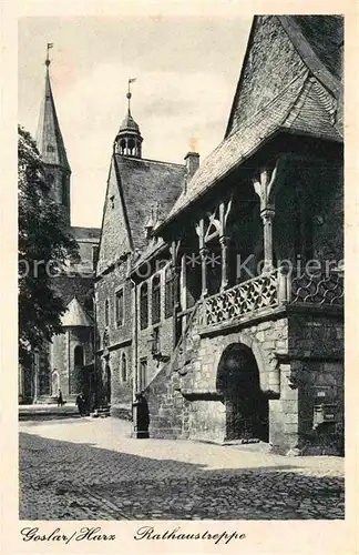 AK / Ansichtskarte Goslar Rathaustreppe Kat. Goslar