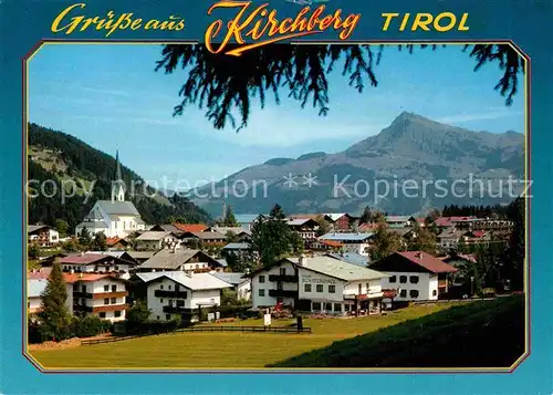 AK / Ansichtskarte Kirchberg Tirol mit Kitzbuehelerhorn Kat. Kirchberg in Tirol