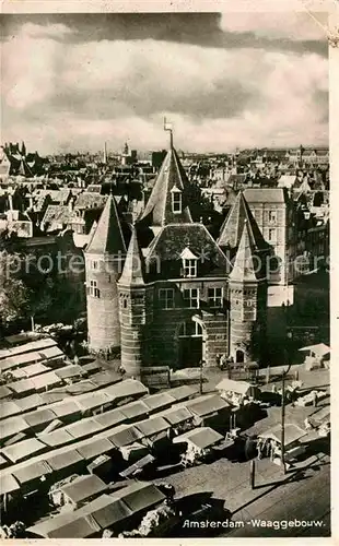 AK / Ansichtskarte Amsterdam Niederlande Waaggebouw Kat. Amsterdam