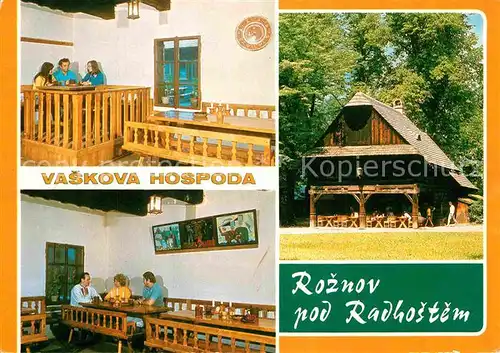 AK / Ansichtskarte Roznov pod Radhostem Vaskova Hospoda Kat. Roznau Rosenau