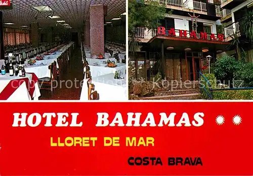 AK / Ansichtskarte Lloret de Mar Hotel Bahamas Kat. Costa Brava Spanien