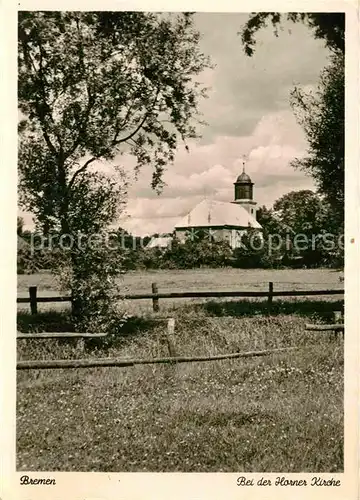 AK / Ansichtskarte Bremen Horner Kirche Kat. Bremen