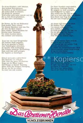 AK / Ansichtskarte Bretten Baden Das Brettener Hundle Brunnen Kat. Bretten