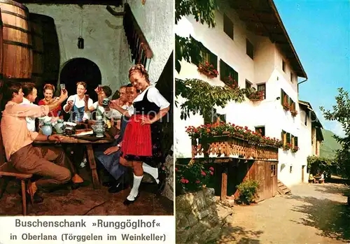 AK / Ansichtskarte Oberlana Buschenschank Runggoeglhof Toerggelen im Weinkeller