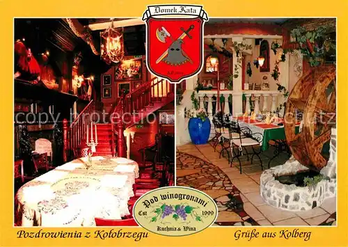 AK / Ansichtskarte Kolberg Ostseebad Kolobrzeg Restaurant Domek Kata und Pod Winogronami Kat. Kolobrzeg