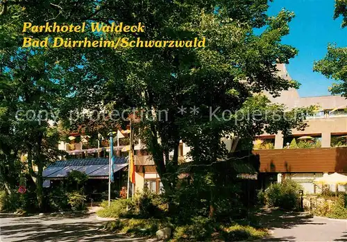 AK / Ansichtskarte Bad Duerrheim Parkhotel Waldeck mit Waldeck Klinik Kat. Bad Duerrheim