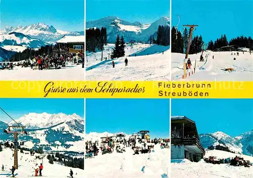 AK / Ansichtskarte Fieberbrunn Tirol Gasthof Streuboeden Abfahrt Babylift Doppelsesselbahn mit Loferer Bergstation Gasthof Kat. Fieberbrunn