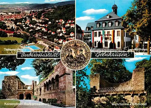 AK / Ansichtskarte Gelnhausen Panorama Rathaus Kaiserpfalz Barbarossaburg Wehrtuerme Halbmond Kat. Gelnhausen