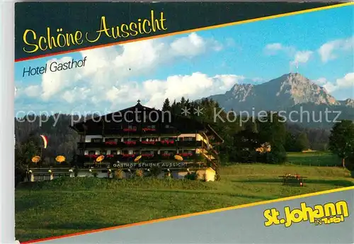 AK / Ansichtskarte St Johann Tirol Hotel Schoene Aussicht  Kat. St. Johann in Tirol