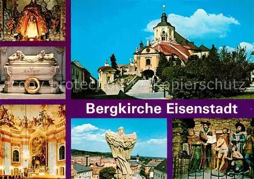 AK / Ansichtskarte Eisenstadt Bergkirche Gnadenstatue Haydn Sarkophag Hochaltar Kalvarienberg Kreuzwegstation Kat. Eisenstadt