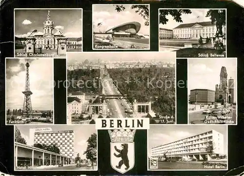 AK / Ansichtskarte Berlin Schloss Bellevue Funkturm Hotel Berlin Hotel Hilton  Kat. Berlin