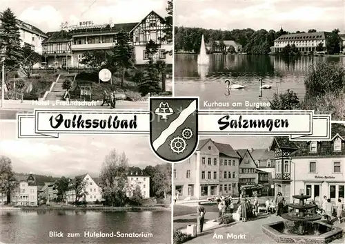 AK / Ansichtskarte Bad Salzungen Hotel Freundschaft Kurhaus Burgsee Hufeland Sanatorium Markt  Kat. Bad Salzungen