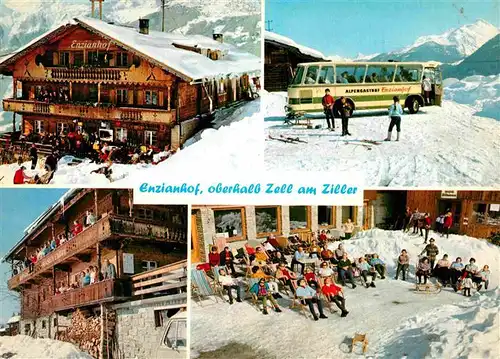 AK / Ansichtskarte Zell Ziller Tirol Alpengasthof Enzianhof Wintersportplatz Alpen Kat. Zell am Ziller