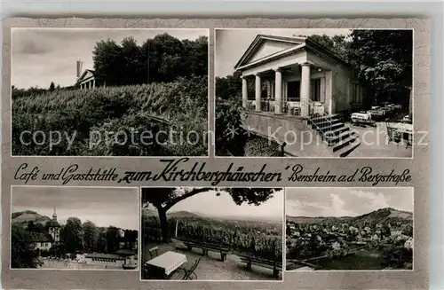 AK / Ansichtskarte Bensheim Bergstrasse Cafe Gaststaette zum Kirchberghaeuschen Panorama Kat. Bensheim