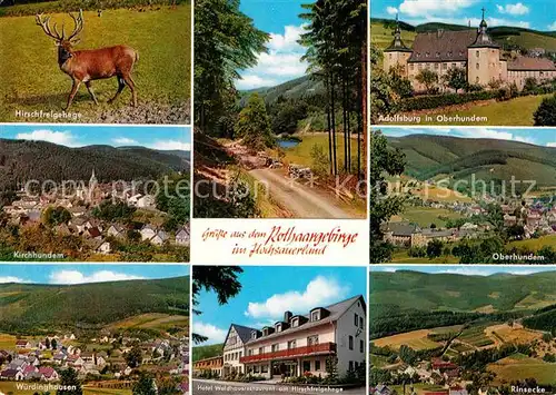 AK / Ansichtskarte Oberhundem Hirschgehege Kirchhundem Adolfsburg Panorama Wuerdinghausen Hotel Waldhausrestaurant Rinsecke Kat. Kirchhundem