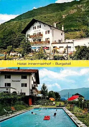 AK / Ansichtskarte Burgstall Meran Hotel Innermairhof Pool Kat. Italien