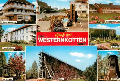 AK / Ansichtskarte Bad Westernkotten Soleturm Kurheim Kemper Marktbrunnen Kurmittelhaus  Kat. Erwitte