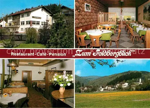 AK / Ansichtskarte Hunoldstal Restaurant Cafe Pension Zum Feldbergblick Kat. Schmitten
