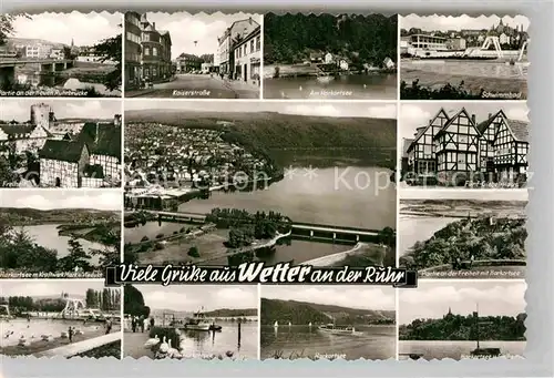 AK / Ansichtskarte Wetter Ruhr Ruhrbruecke Kaiserstrasse Harkortsee Schwimmbad Freiheit  Kat. Wetter (Ruhr)