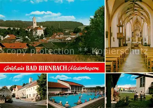 AK / Ansichtskarte Bad Birnbach Kircheninneres Freibad Teilansicht  Kat. Bad Birnbach