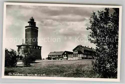 AK / Ansichtskarte Grosser Feldberg Taunus Aussichtsturm Feldberger Hof Kat. Schmitten